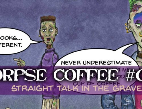 Corpse Coffee Comic #006